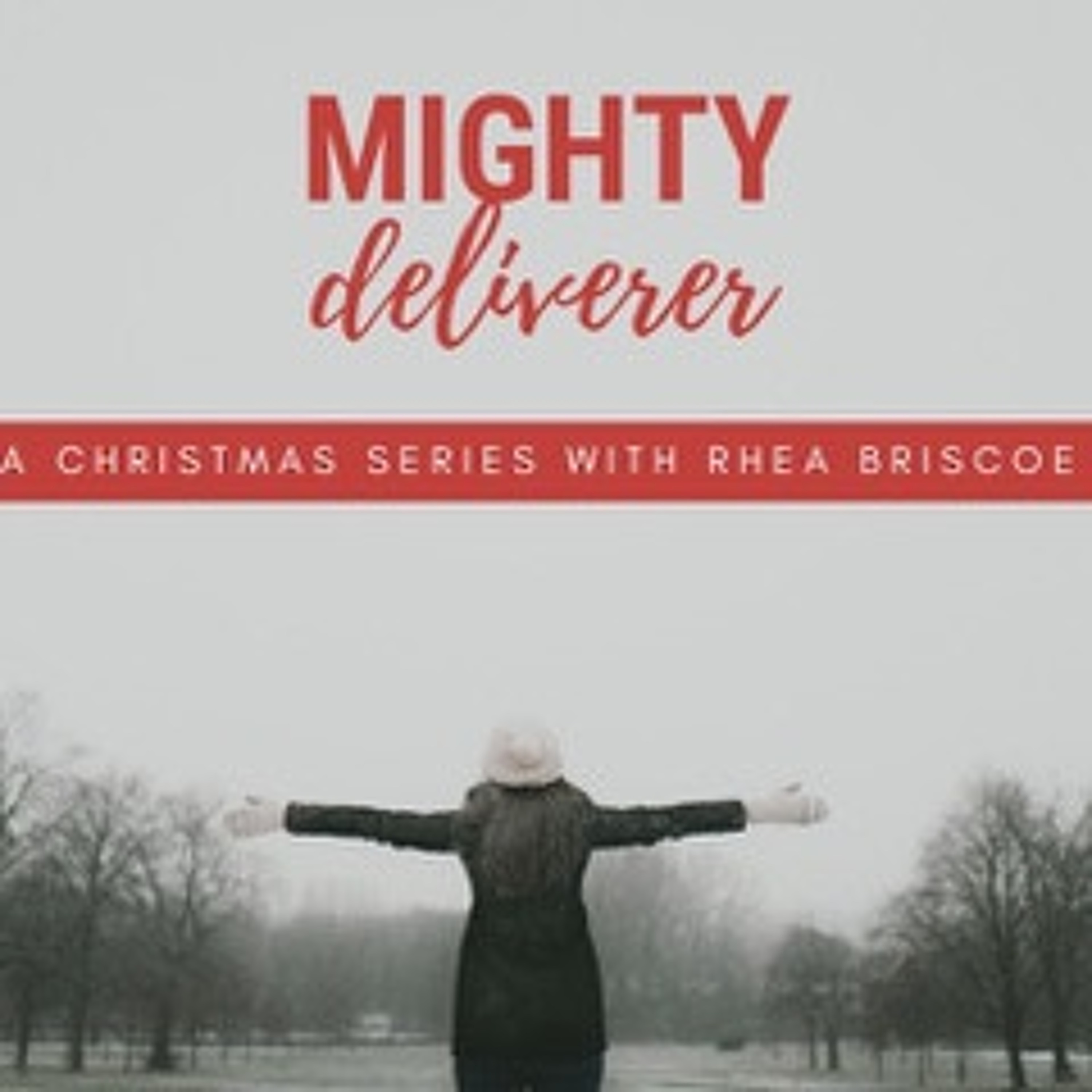 MIGHTY DELIVERER- Dealing With Insecurity episode artwork