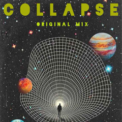 Collapse Original Mix - Edu Moli