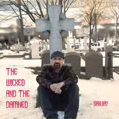 The Wicked And The Damned