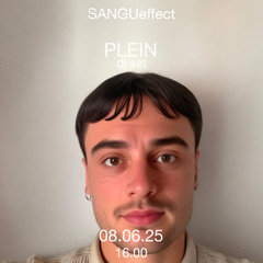 PLEIN | SANGUeffect ep.12