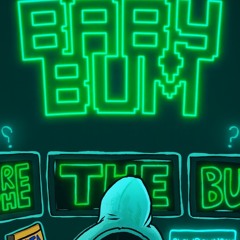 BabyBum - Talk It Out Fast
