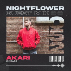 Nightflower Records Guest Mix #52 - Akari