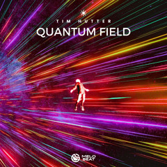 Quantum Field (Original Mix)