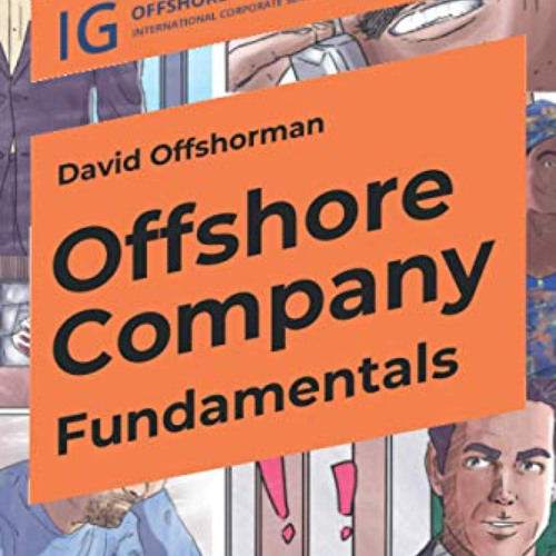 VIEW EBOOK 📬 Offshore Company Fundamentals: How to Legally Set Up a Company and Open