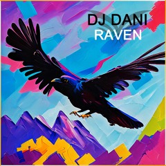 Dj Dani - Raven (Original Mix) Cut