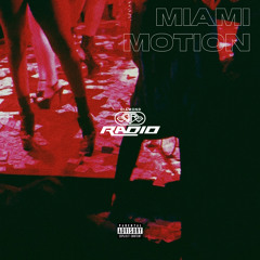 Sincere Rose ft. YLO ANNSONGG - Miami Motion