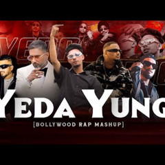 Yeda Yung Mashup | 2025 remixx