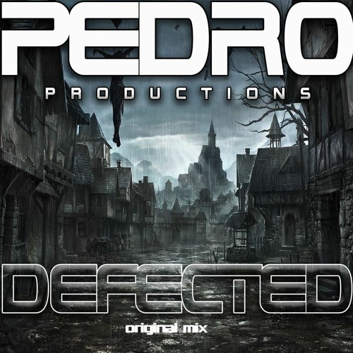 Pedro - Defected (BUY NOW)