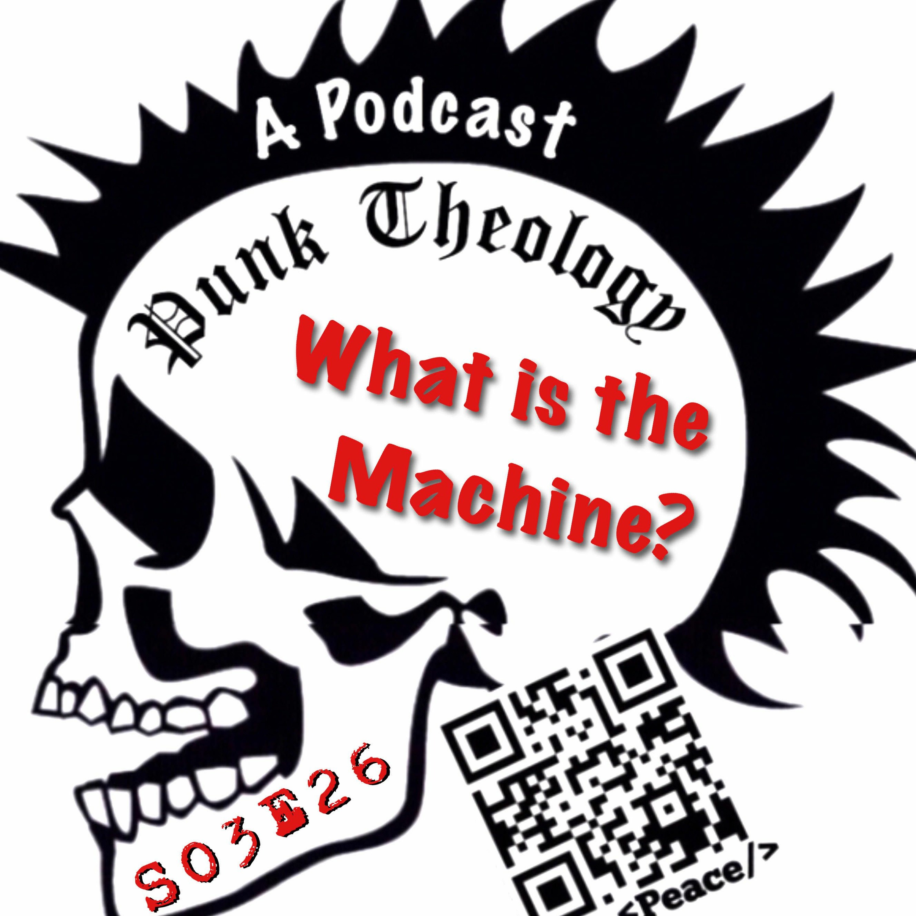 S03E26 What is The Machine?