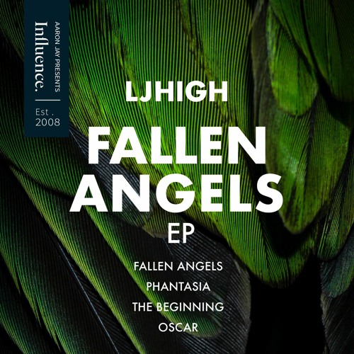 LJHigh 'Phantasia' [Influence Records]