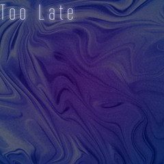 Dan Shaw - Too Late