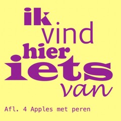 IVHIV Afl.4 Apples Met Peren