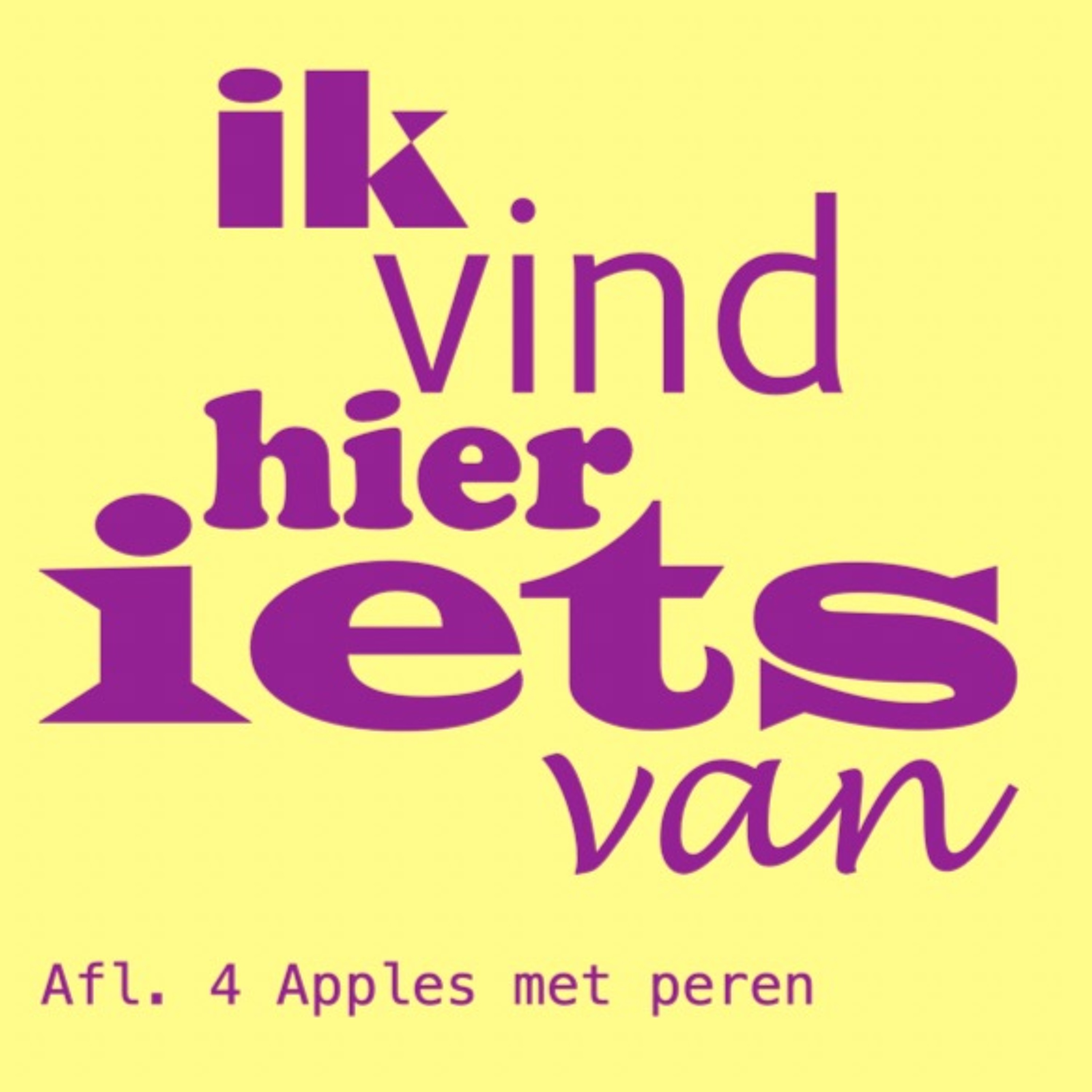 IK VIND HIER IETS VAN