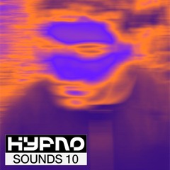 HYPNO SOUNDS 10