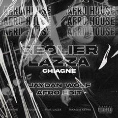 Geolier & Lazza - Chiagne (Jaydan Wolf Afro Edit)