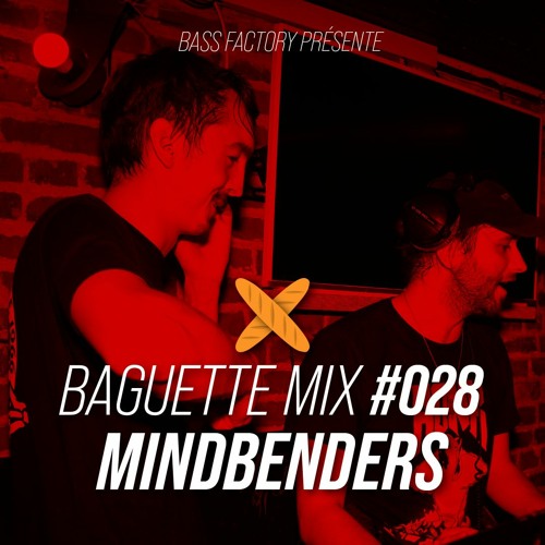 Baguette Mix #028 - Mindbenders