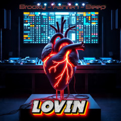 BROOKY X BEEP X FAHREN - LOVIN  [FREE DOWNLOAD]