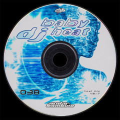 DJ Baby Heat - Heat Mix