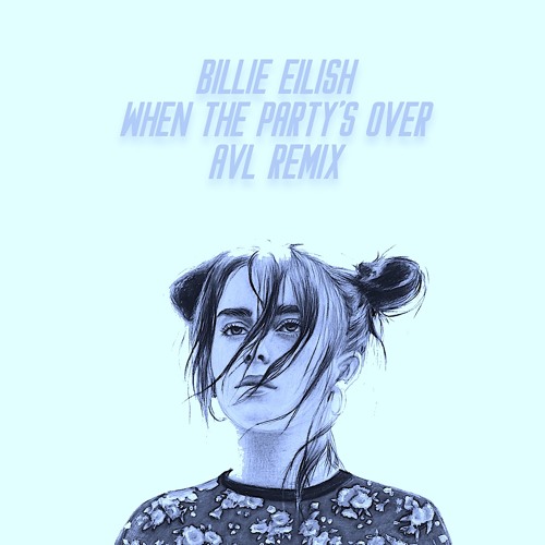 Billie Eilish - When The Party's Over (Gunpoint Remix)