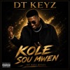 kole sou mwen (DT Keyz style)