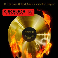 𝘋𝘑 𝘛𝘦𝘯𝘯𝘪𝘴 & 𝘙𝘦𝘥 𝘈𝘹𝘦𝘴 𝘷𝘴 𝘝𝘪𝘤𝘵𝘰𝘳 𝘙𝘰𝘨𝘦𝘳 - 𝘙𝘦𝘥𝘳𝘢𝘨𝘰 𝘎𝘳𝘰𝘰𝘷𝘦𝘥𝘪𝘵