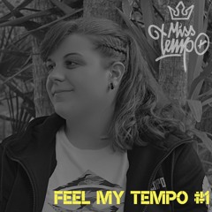 Feel My Tempo #1