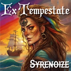 Syrenoize - Ex Tempestate