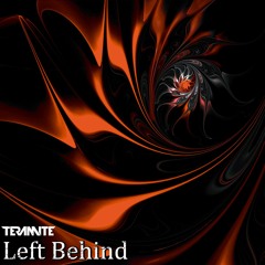 Teramite - Left Behind