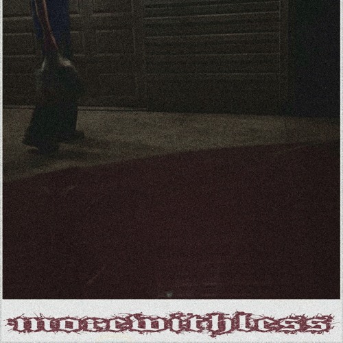 morewithless prod yuk