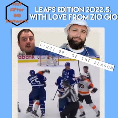 Leafs Edition 2022.5 With Love, Zio Gio