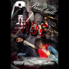 NBE EDGY - Real talk prod.(NBE ENT)