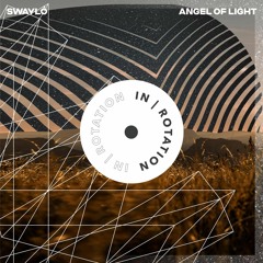 SWAYLÓ - Angel Of Light