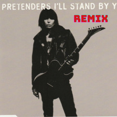 I'll Stand By You Remix