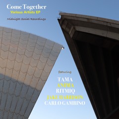 Various Artists - 'Come Together' EP - Forthcoming early '24