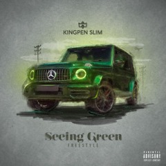 Seeing Green (Freestyle)