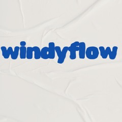Windy flow
