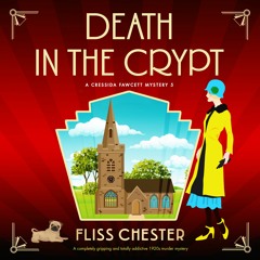 Death in the Crypt by Fliss Chester, narrated by Sofia Zervudachi