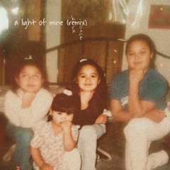 a light of mine (remix)