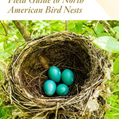 View PDF ✓ Peterson Field Guide To North American Bird Nests (Peterson Field Guides)
