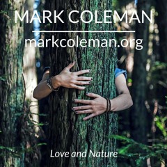 Love and Nature - A Dharma Talk