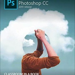Open PDF Adobe Photoshop CC Classroom in a Book by  Faulkner Andrew &  Chavez Conrad