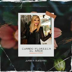 Juanita Burbano - Cuando florezca el amor (Ivson Remix)
