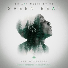 [Dj's Set 2023] Green Beat By Oz aka Muzik By Oz (Muzik By Oz Records)