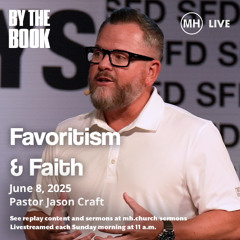 Favoritism and Faith - Jason Craft