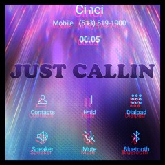 Just Callin (Cloud Boy, Sachi, Ajaxx, YP)