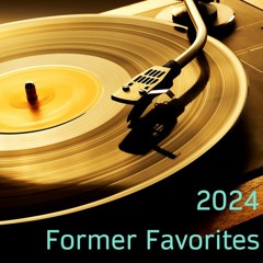 Former Favorites 2024