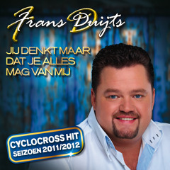 Jij Denkt Maar Dat Je Alles Mag Van Mij