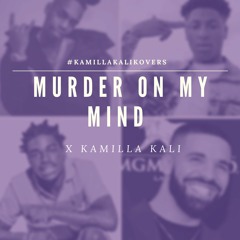 Murder On My Mind Mash Up