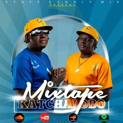 MIXTAPE KATCHALOBO DJ SONNLY MIX 2024.mp3
