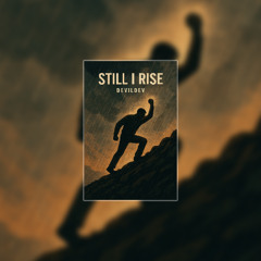 Still I Rise